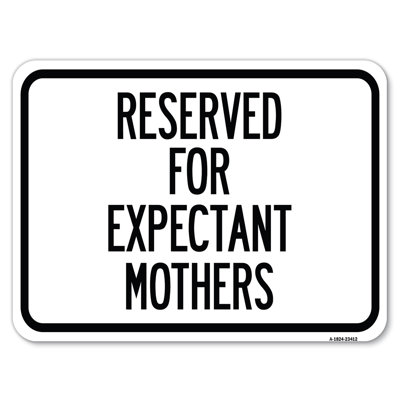 Reserved For Expectant Mothers/23412