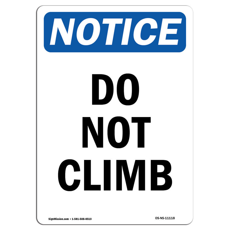 Panneau «Do Not Climb» en aluminium 18 x 24