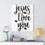 Jesus Loves You - Wrapped Canvas Print-1585295222
