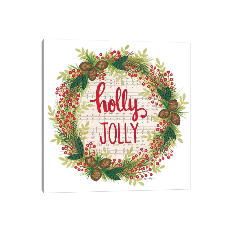 Holly Jolly Holiday Wreath by Annie LaPoint - Wrapped Canvas Gallery-Wrapped Canvas Giclée