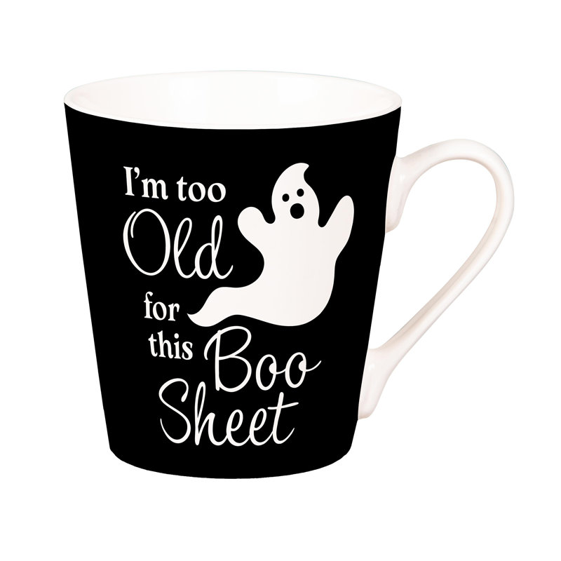 «I'm Too Old For This Boo» en céramique