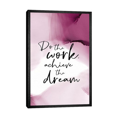 Do The Work by Stephanie Ryan - Print on Canvas