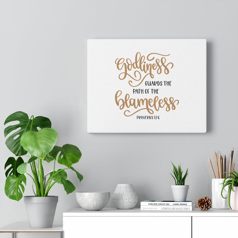 Godliness Guards Proverbs 13:6 - Wrapped Canvas Print