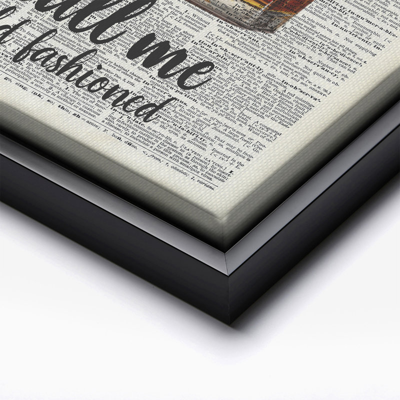 Call Me Old Fashioned, Black Framed, Canvas, 18"H x 24"W