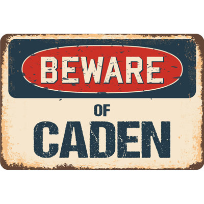 Panneau Amald Beware of Caden
