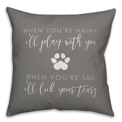  When You're Happy Throw Pillow