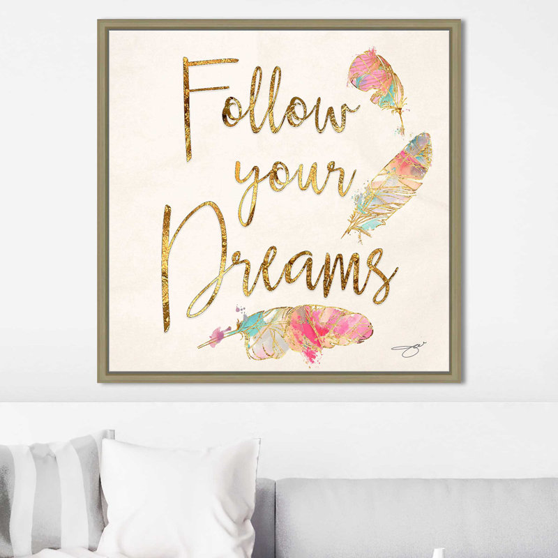 «Follow Your Dreams» par By Jodi - impression, H 21,5 po x l 21,5 po x P 2 po, Cadre flottant champagne
