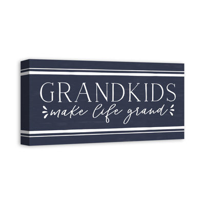 «Grandkids Make Life Grand», reproduction sur toile sans cadre