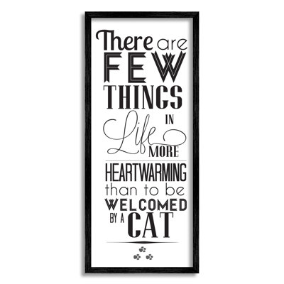 " Few Things Like Cat Welcoming Pet Positivity Phrase "