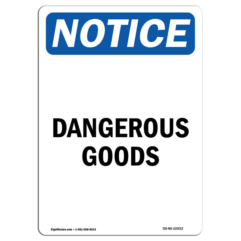 Dangerous Goods Aluminum Sign 12 x 18