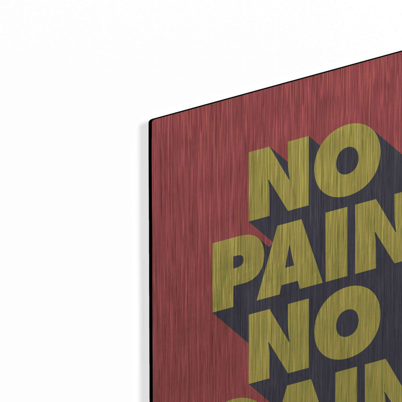 «No Pain No Gain» par GraphINC, art mural en métal, H 24 po x l 16 po