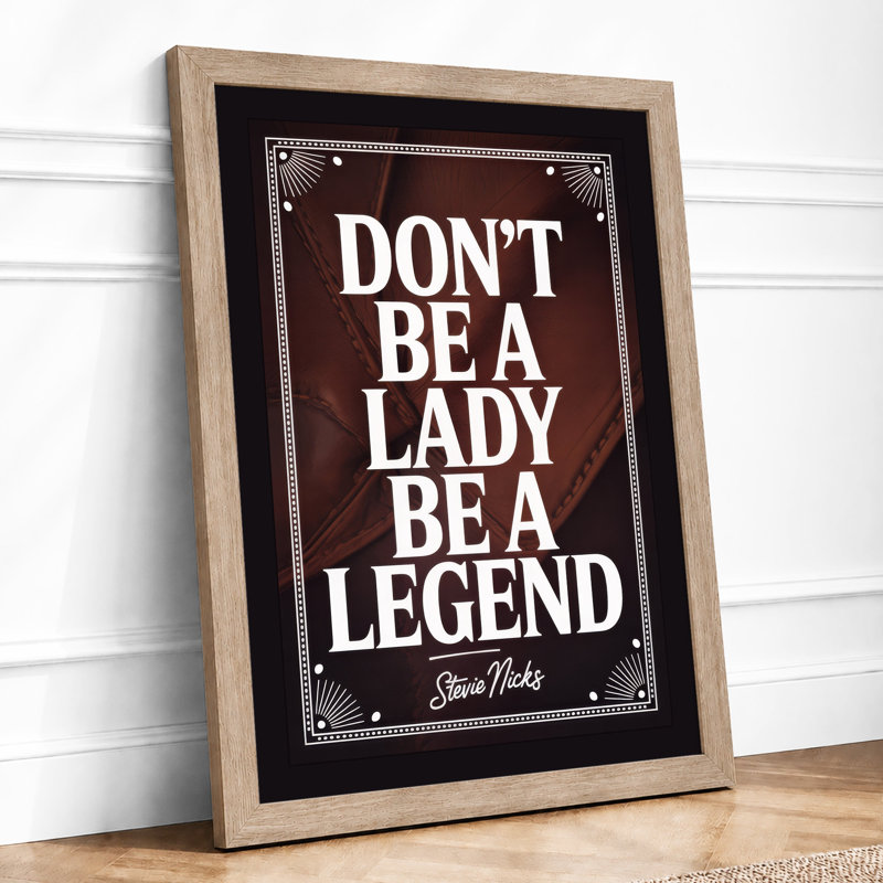 Be A Legend Industrial - Framed Print, Oak, A3 - 42.0 x 29.7 cm