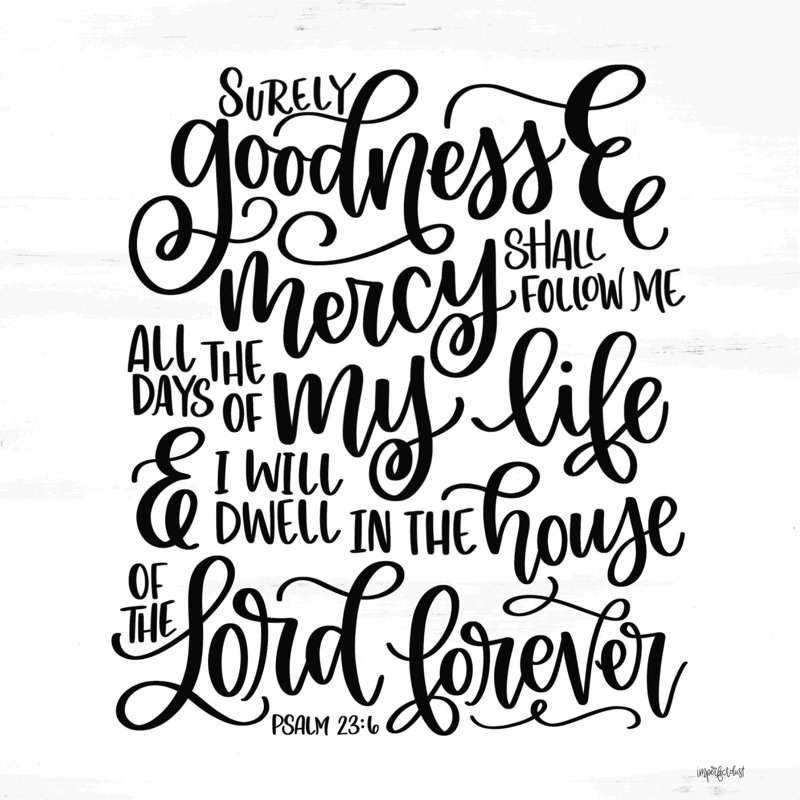 Goodness and Mercy - Art textuel, H 30 po x l 30 po, Toile tendue