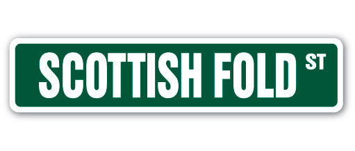Plaque de rue Scottish Fold en plastique robuste 4 po x 18 po
