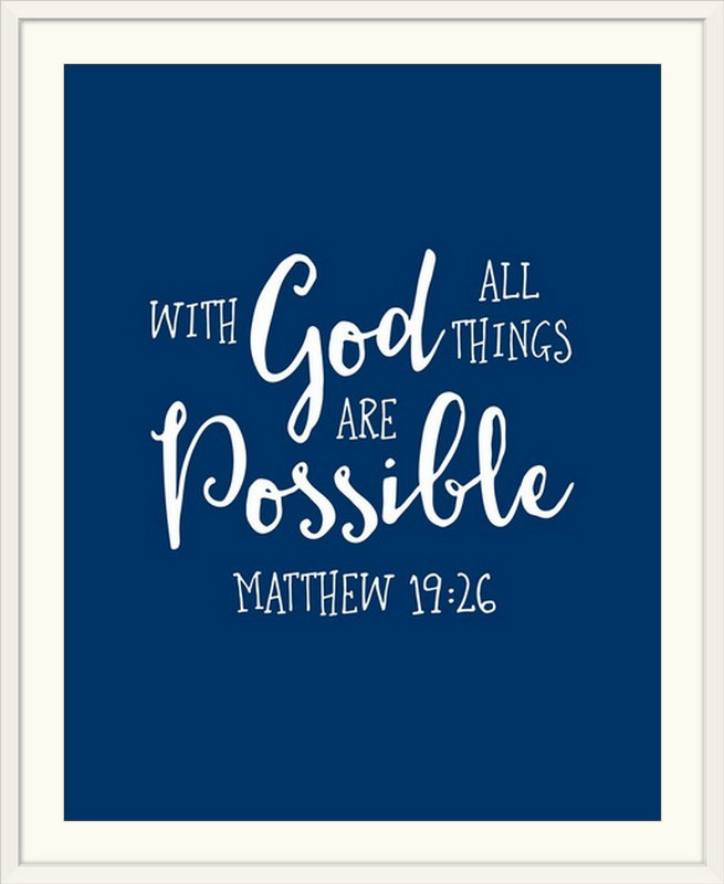 " Matthew 19:26 - Scripture Art ", 28" H x 24" W x 1" D, White Frame