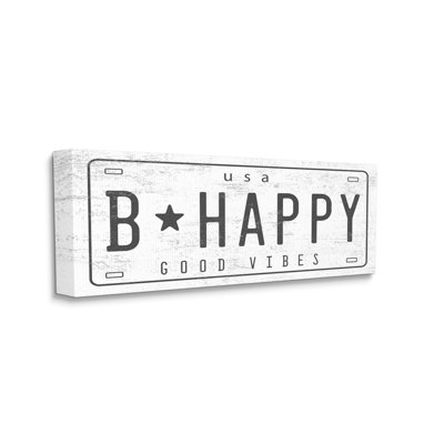 B Happy Motivational Phrase Good Vibes License Plate by Daphne Polselli - Textual Art