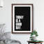 Today Is a Good Day - Framed Print-62806755-62806763