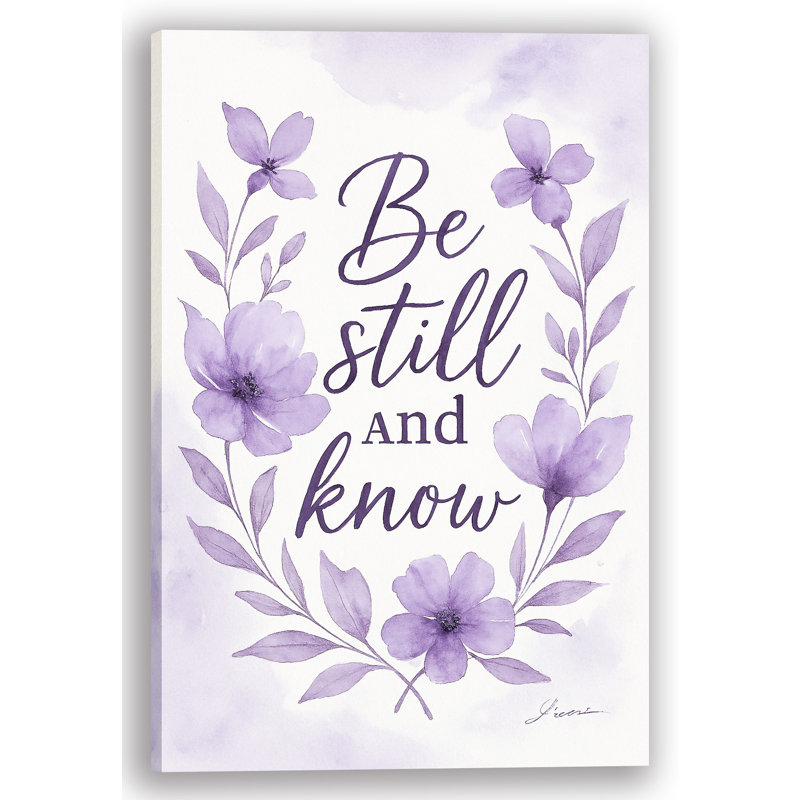 «Be Still and Know», art mural sur toile tendue, H 24 po x l 16 po