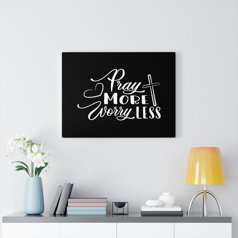 Pray More Worry Less Heart Black - Wrapped Canvas Print, 28cm H x 36cm W