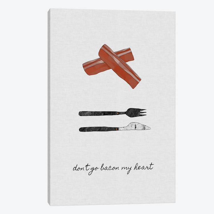 «Don't Go Bacon My Heart», impression sur toile, H 60 po x l 40po x P 1,5 po, Toile tendue, Pas de tapis