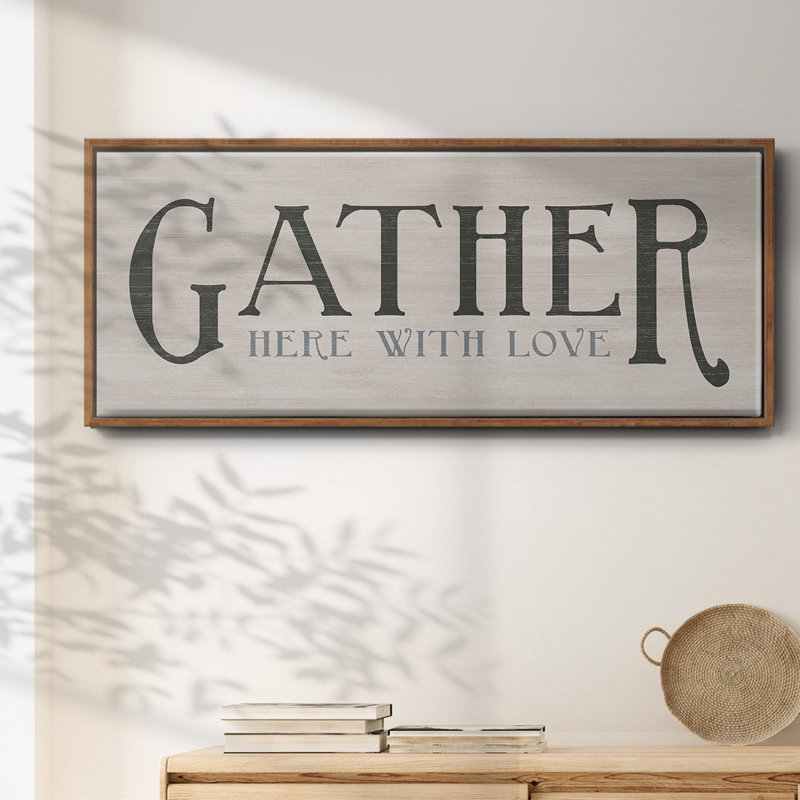 Gather With Love- Framed Canvas