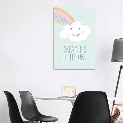 Dream Big Little One 1 Piece Wrapped Canvas Wall Art