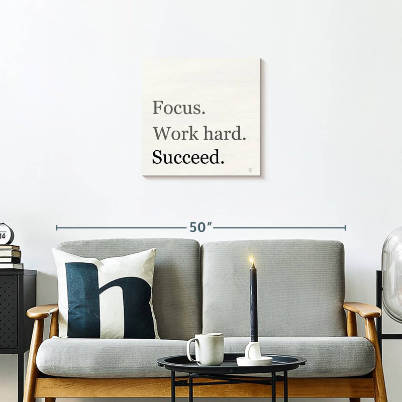 Tergel Focus Work Hard Succeed, 20" H x 20" W
