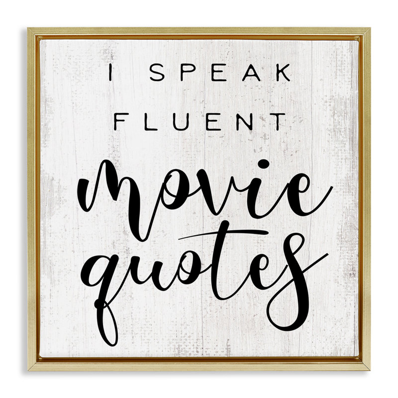 «Fluent Movie Quotes» par Daphne Polselli, H 25 po x l 25 po, Cadre flottant métallique doré