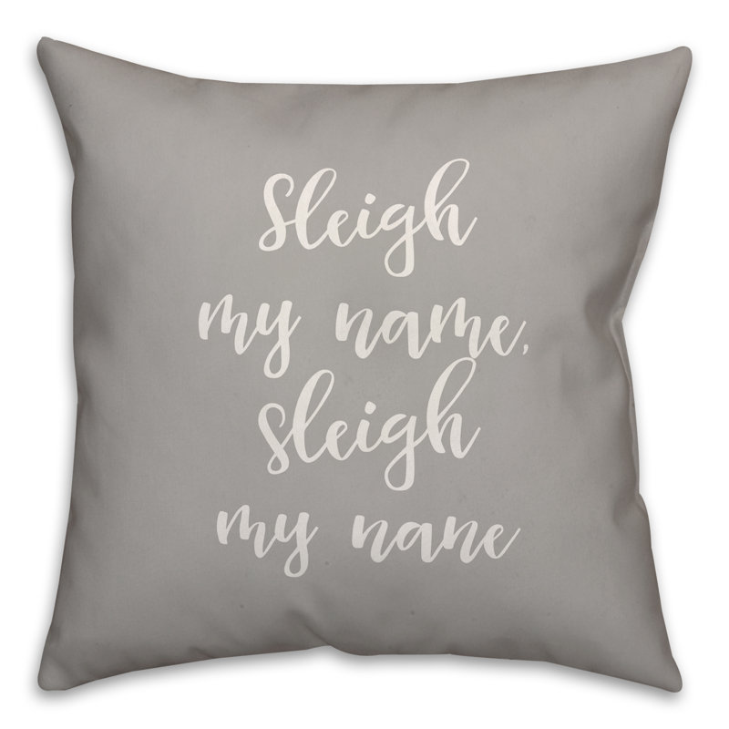  Coussin Sleigh My Name, Gris, Housse de coussin