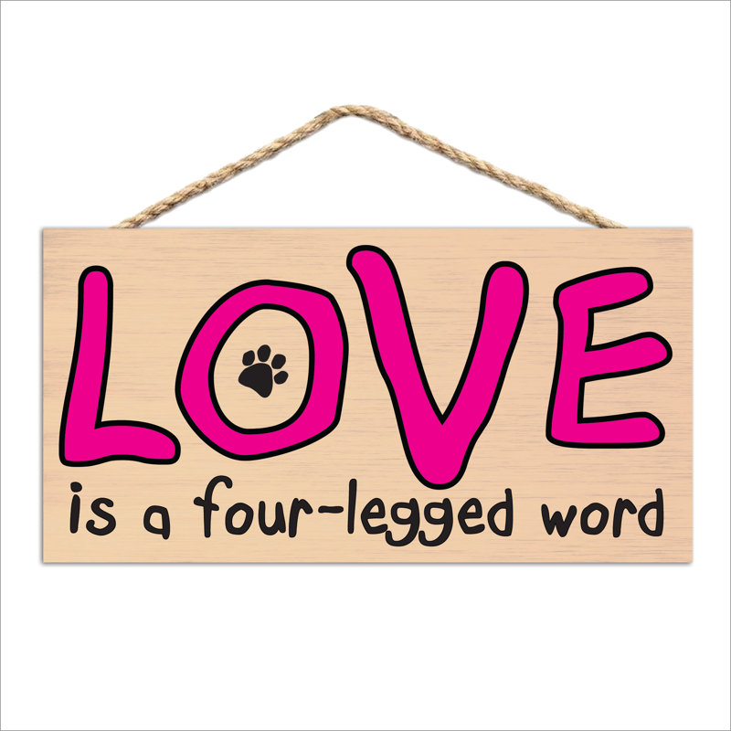 «Love is a 4 Pieds», panneau en bois