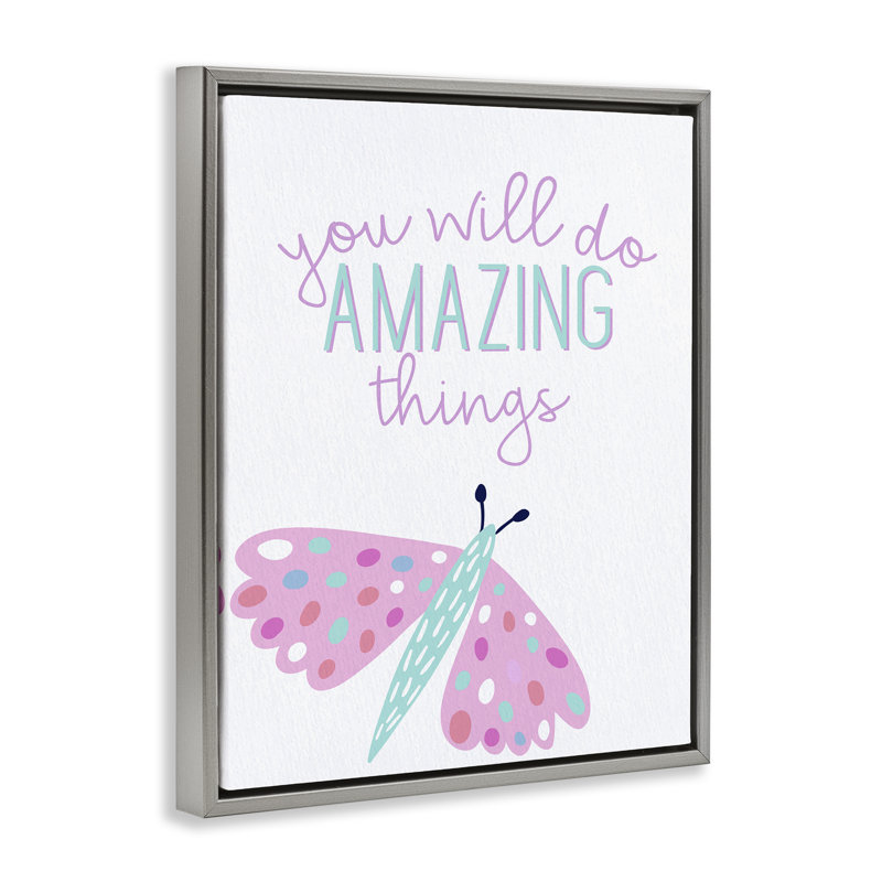 You Will Do Amazing Things Floating Frame, design by Kim Allen, 21" H x  17" W, Luster Gray Floater Frame