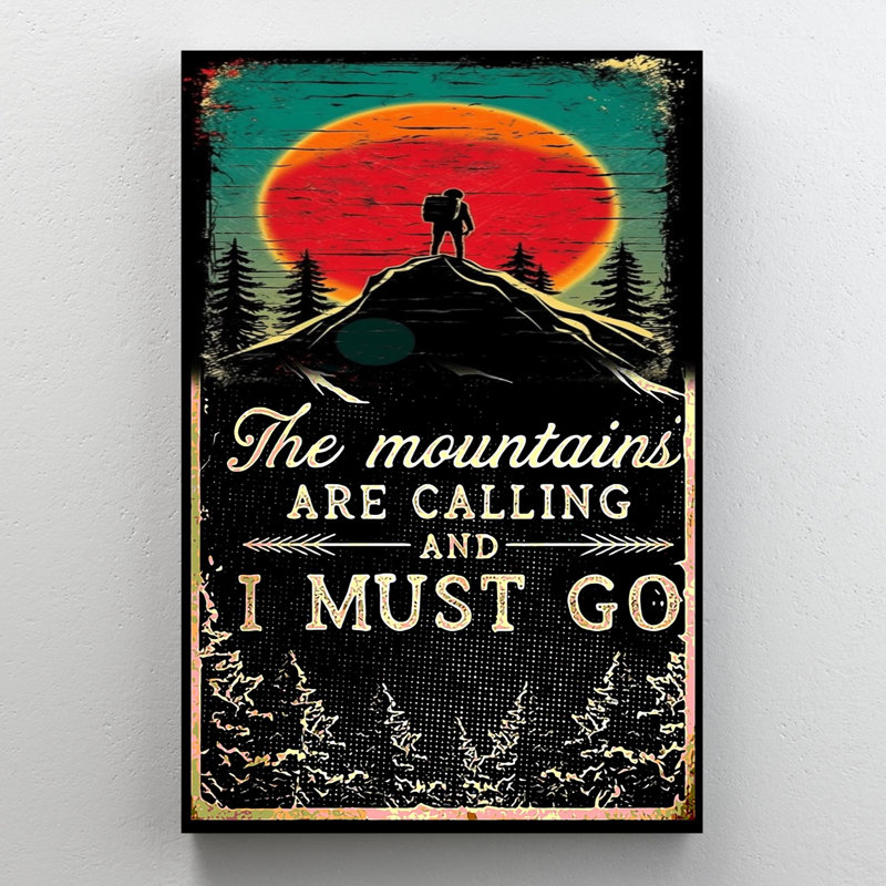 Randonnée pédestre «The Mountains Are Calling On», impression sur toile, H 14 po x l 11 po x P 1,25 po