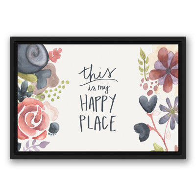 " This Is My Happy Place "