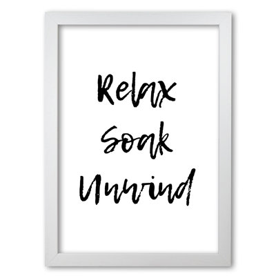 Relax Soak Unwind - Print
