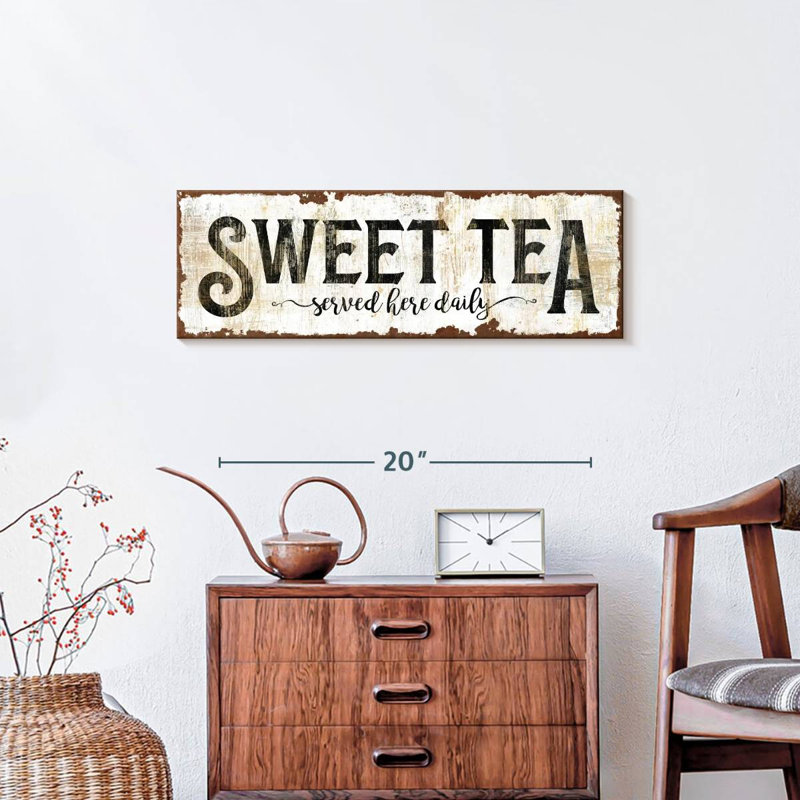 Signe «Sweet Tea», H 24 po x l 8 po x P 1 po