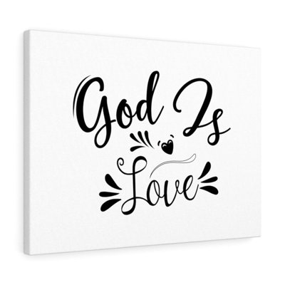 God Is Love - Wrapped Canvas Print