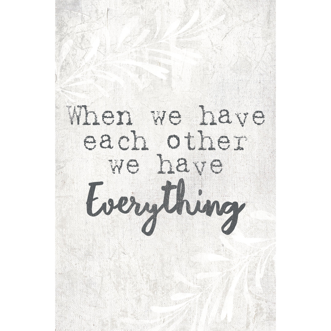 When We Have Each Other 3 - Wrapped Canvas Print