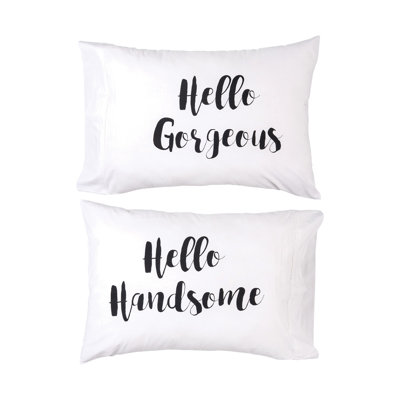 Taie d'oreiller 100% coton Hello GorgeousHandsome