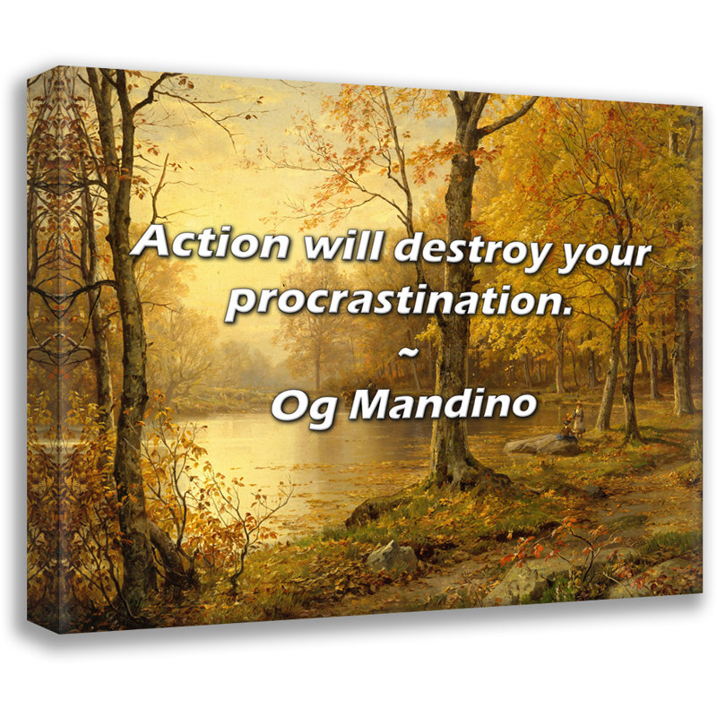 Og Mandino Citation: L'action détruira votre procrastination., H 26 po x l 32 po