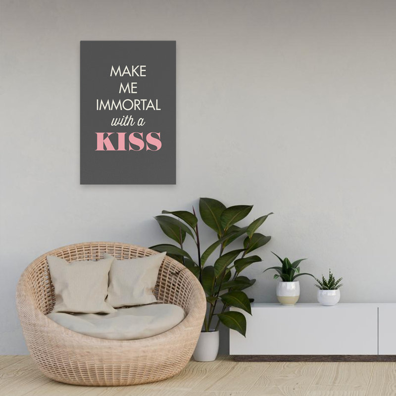 Make Me Immortal - Art inspirant, H 24 po x l 16 po