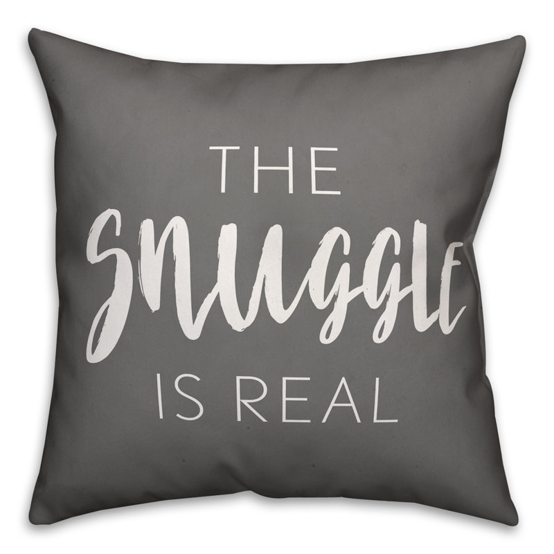  The Snuggle is Real Throw Pillow
