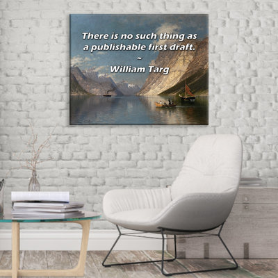 Astoria Grand Gallery Wrapped Canvas By William Targ: "There is no such thing as a publishable first