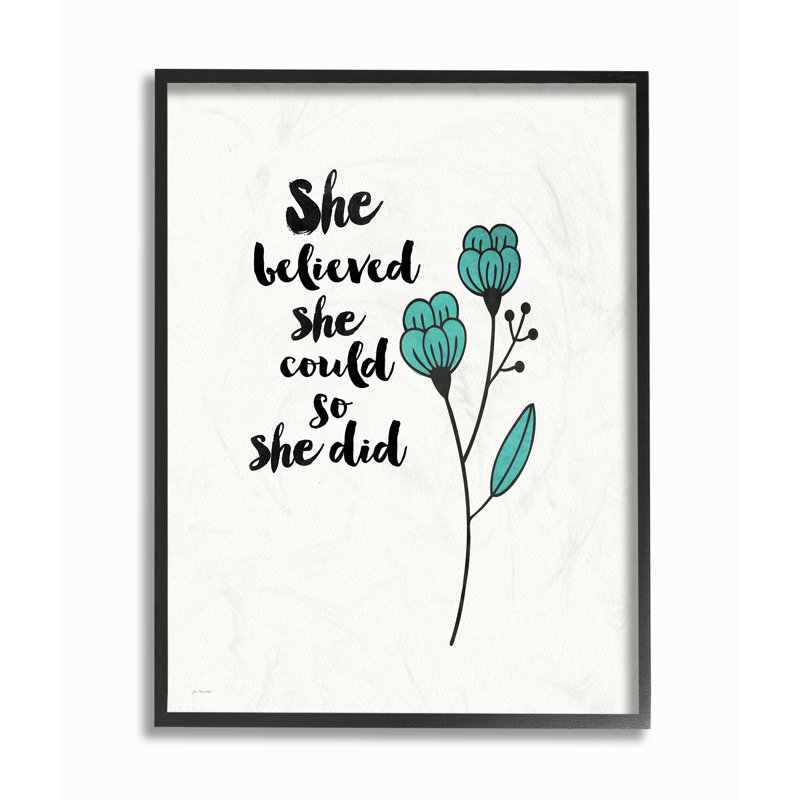 «She Believed She pourrait so She Did Blossom» par Linda S, reproduction d'art textuel sur toile, H 20 po x l 16 po