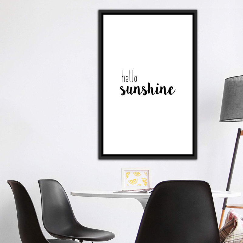 «Hello Sunshine», reproduction d'art textuel, H 60 po x l 40po x P 1,5 po, Toile avec cadre noir patiné