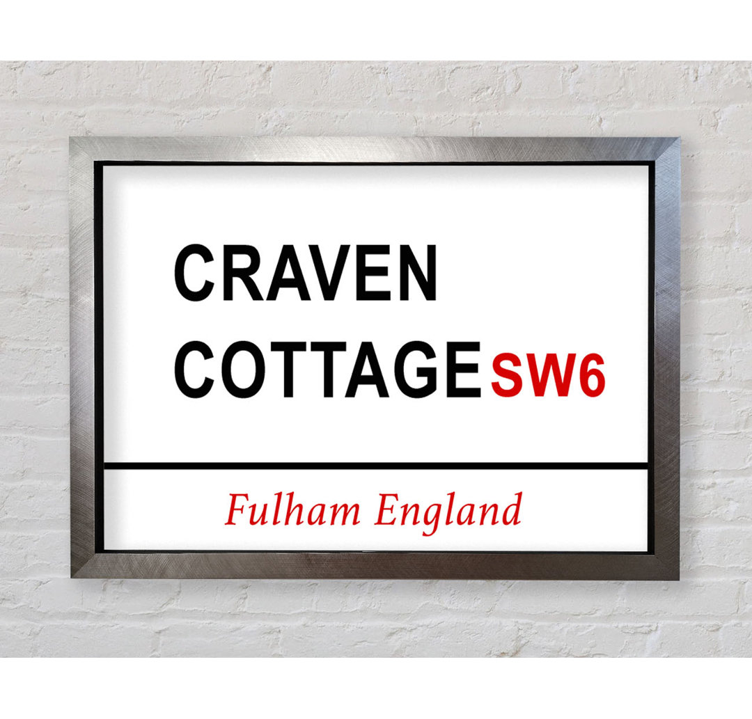 Craven Cottage Signs - Einzelne Bilderrahmen Kunstdrucke