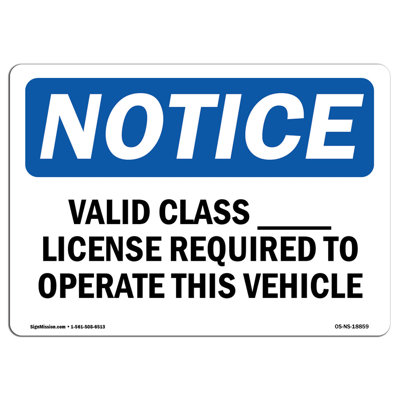 Valid Class License Required to Operate Sign