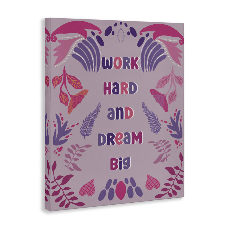 «Work Hard Dream Big Canvas», conception par Julia Fox, H 20 po x l 16 po