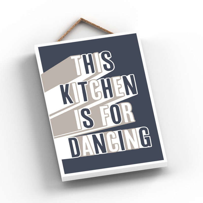 Vivid Squid Wholesale This Kitchen Is For Dancing Navy - No Frame Print on Wood, 18.5cm H x 12cm W x 0.9cm D