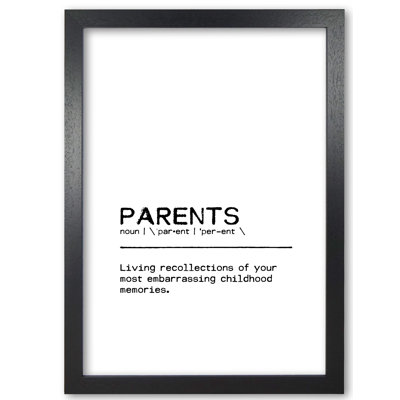 Parents Memories Definition Quote - Print
