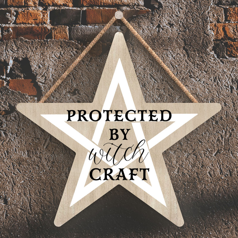 Protected by Witchcraft Wooden Star Plaque, Brown